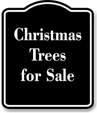 Christmas Trees for Sale Aluminum Composite Sign