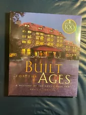 BUILT FOR THE AGES: A HISTORY OF THE GROVE PARK INN, Hardcover -Factory Sealed-