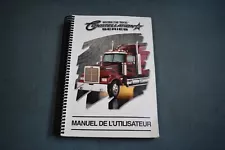 Western Star Constellation Operators Manual en Francais 4800 4900 5800 5900 (For: 1999 Western Star 4900)