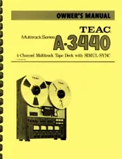 Teac A-3440 Tape Deck OWNER'S MANUAL and SERVICE MANUAL