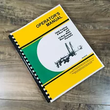 Operators Manual For John Deere 7000 Folding 8 Wide 12 Narrow Max Emerge Planter