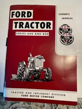 Ford Tractor Owner Manual 820 840 850 860 620 630 640 650 660 - 1955 1956 1957