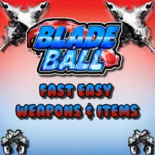 Roblox - Blade Ball - Explosions - Weapons - Cheap Items - Fast and Easy