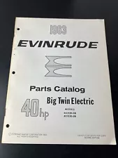 1963 Evinrude Outboard Motors 40 HP Big Twin Electric Parts Catalog