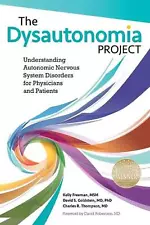 The Dysautonomia Project: Understanding Autonomic Nervous System Disorders for P