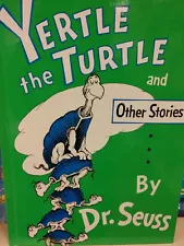 YERTLE THE TURTLE AND OTHER STORIES DR. SEUSS Book Children's Hardcover NEW