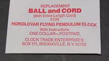 NOS Horolovar Ball & Cord for Horolovar Flying Pendulum Clock unopened Mint