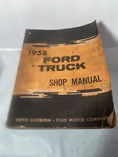 Original 1958 Ford Truck Shop Manual Missing last section read description