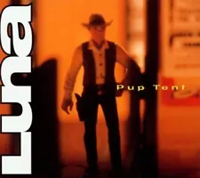 Luna : Pup Tent CD (1997) Value Guaranteed from eBay’s biggest seller!