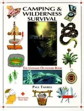 Camping & Wilderness Survival