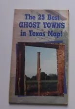 Folding Road Map the 25 Best Ghost Towns in Texas Map 1996