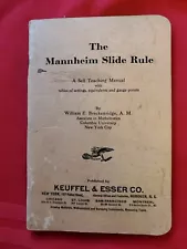 Keuffel & Esser The Mannheim Slide Rule A Self Teaching Manual 1932