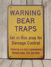 Bear Traps in Area Tin Warning Sign Caution Campers Hikers Vintage Rustic Look