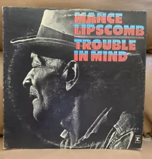 MANCE LIPSCOMB Trouble In Mind LP Vinyl Promo Original 1970 Texas Blues NM