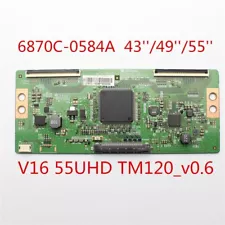 Tcon Board 6870C-0584A for 43'' 49'' 55'' TV V16 55UHD for Philips Vizio SONY LG