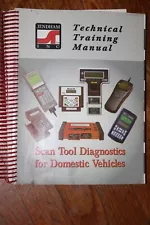 Scan Tool Diagnostics for domestic cars 1989-1997 auto repair manual ford gm 