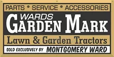 WARDS GARDEN MARK MONTGOMERY WARD LAWN GARDEN TRACTOR VINTAGE SIGN REMAKE BANNER