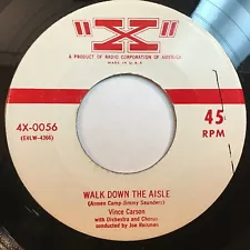 Vince Carson - Walk Down The Aisle / I'm Not Ashamed To Cry 45