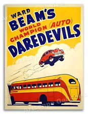 1950s Automotive Daredevils - Ward Beam's Thrill Stunt Show Poster - 18x24