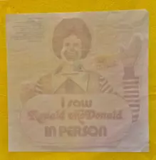 RARE 1978 IRON- ON PATCH "I saw Ronald McDonald in Person" 7" x 7"--SALE