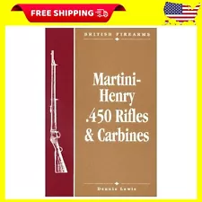 Martini-Henry .450 Rifles & Carbines