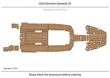 2023 Sea Hunt Gamefish 25 cockpit Swim platform f1/4" 6mm EVA Teak floor