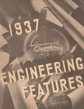 1937 Chevy Engineering Features Manual 37 Chevrolet Car and Truck (For: 1937 Chevrolet)