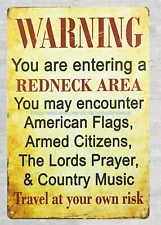 Warning You are entering a Redneck Area metal tin sign reproductions for sale