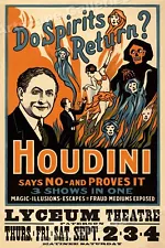 Spirits Return? Harry Houdini 1909 Magic Poster from Lyceum Theater Show 16x24