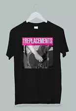 The Replacements For Sale T-Shirt S M L XL 2XL 3XL