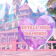 Royale High Diamonds For Sale 1M / 500K / 250K ð