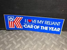 ORIGINAL VINTAGE SALES 1981 PLYMOUTH K CAR I LOVE MY RELIANT BUMPER STICKER