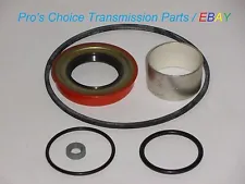 GM Chevy TH700 700-R4 Transmission Rear Tail Housing Teflon Bushing and Seal Kit