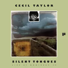 Cecil Taylor - Silent Tongues [New Vinyl LP]