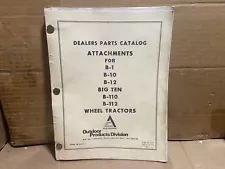 Allis Chalmers Parts Catalog for Attachments -- B1 B10 B12 Big Ten Tractors 1969