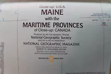 Maine / Maritime Provinces Canada National Geographic Map / Poster March 1975