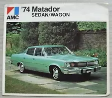 AMERICAN MOTORS AMC MATADOR SEDAN & WAGON Canada Sales Brochure 1974 #AM 7438 E