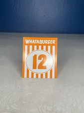 Whataburger Restaurant Table Tent Number 12