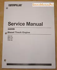 SEBR0544 NEW OEM CAT 3406B Truck Engine Shop Service Repair Manual 3ZJ 4MG 7FB