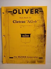 1946 Oliver Parts boo! For Cletrac "AG-6" First ed. Serial #3X0000 up Mint