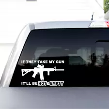 AR 15 Hot and Empty Vinyl Decal Sticker For Car Truck Window SUV Pro Gun Pro 2A