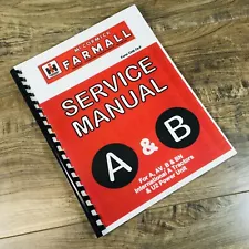 SERVICE MANUAL INTERNATIONAL IH FARMALL A AV B BN TRACTORS REPAIR SHOP WORKSHOP