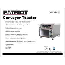 Patriot Commercial Conveyor Toaster FMCVYT-120 300 Slice PH 120v 13.5x14.5x19.5