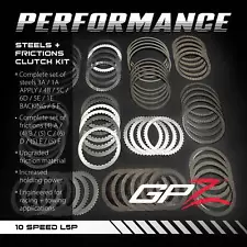 ALLISON 10 SPEED TRANS (10L1000) GPZ HIGH PERFORMANCE FRICTION & STEEL PACK.