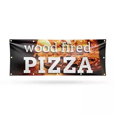 Wood Fired Pizza Vinyl Banner Sign with Metal Grommets Heavy-Duty Single-Sided