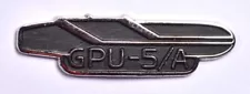 GPU-5/A AIRCRAFT GUN POD LAPEL PIN- FROM F-4 PHANTOM, F-15 EAGLE & F-16 VIPER