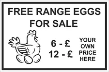 BESPOKE PRICE - FREE RANGE EGGS FOR SALE SIGN - A4 OR A5 METAL OR PLASTIC