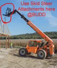 BUDD Skytrak JLG LULL telehandler to Skid Steer Quick Attach G6-42A 8042 6036 HD