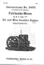 Fairbanks Morse Type Z 1 1/2 HP Hit Miss Engine Manual