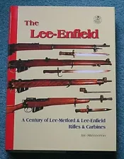 THE LEE ENFIELD - Skennerton **#1 Lee Enfield Book** BRAND NEW BOOKS